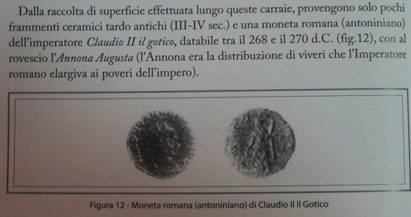 moneta romana, Lungo l'antica via Traiana-Calabra