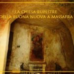 La cripta della Buona Nuova a Massafra